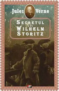Secretul lui Wilhelm Storitz de Jules Verne