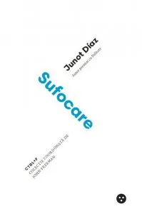 Sufocare de Junot Diaz