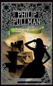Tigrul din fantana, Sally Lockhart, Vol. 3 de Philip Pullman