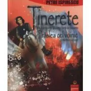 Tinerete fara batranete si Praslea cel Voinic si merele de aur de Petre Ispirescu