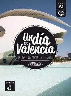 Un día en Valencia de Ernesto Rodriguez