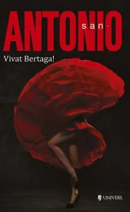 Vivat Bertaga! de San-Antonio