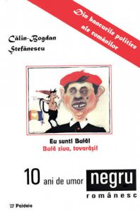 10 ani de umor negru romanesc