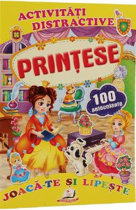 Activitati distractive: Printese. 100 autocolante