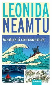 Aventură și contraaventură de Leonida Neamtu