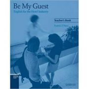 Be My Guest: English for the Hotel Industry