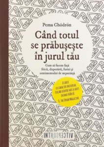 Cand totul se prabuseste in jurul tau.