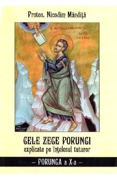 Cele zece porunci explicate pe intelesul tuturor. Porunca a X-a