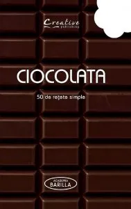 Ciocolata. 50 de retete simple