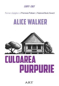 Culoarea purpurie (Vol. 1) de Alice Walker