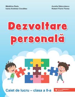 Dezvoltare personala. Clasa a II-a