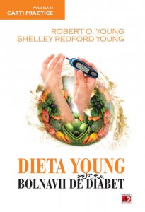 Dieta Young pentru bolnavii de diabet. Editia a II-a