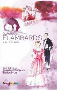 Domeniul Flambards de K.M. Peyton