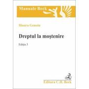 Dreptul la mostenire. Editia 3