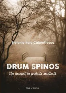 Drum spinos de Stefania Kory Calomfirescu