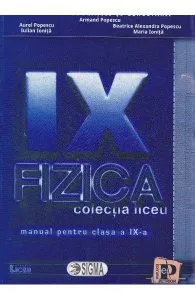 Fizica cls 9 de Aurel Popescu
