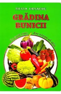 Gradina bunicii de dar vreau sa stiu