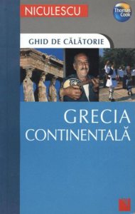 Grecia continentala. Ghid de calatorie