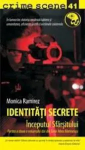 Identitati secrete, crime scene 41 de Monica Ramirez