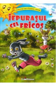 Iepurasul cel fricos (Povestiri din padurea verde) de Claudia Cojocaru