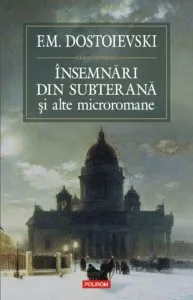 Insemnari din subterana si alte microromane