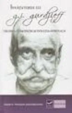 Învăţăturile lui Gurdjieff de Claude G. Thompson