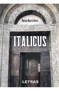 Italicus. Aventurile unui necunoscut