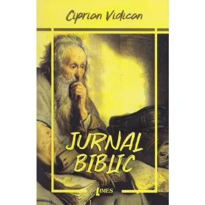 Jurnal biblic de Ciprian Vidican
