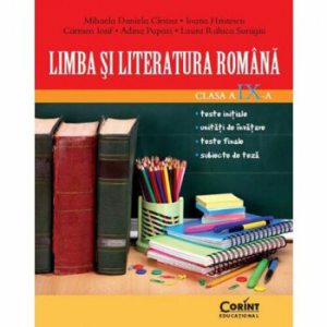 Limba si literatura romana cls. a IX-a