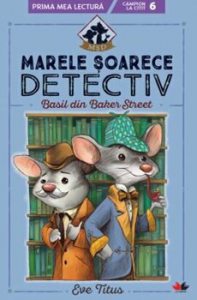 Marele soarece detectiv. Basil din Baker street