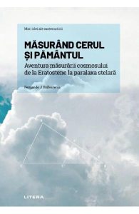 Mari idei ale matematicii. Masurand cerul si pamantul