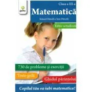 Matematica. Clasa a 3-a. Editie revizuita de Ioan Dancila