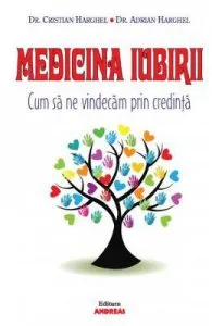 Medicina iubirii de Adrian Harghel