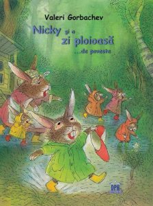 Nicky si o zi ploioasa ...de poveste