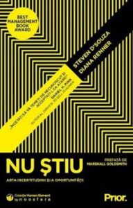 Nu stiu Arta incertitudinii si a oportunitatii
