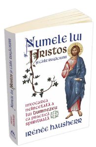 Numele lui Hristos si caile rugaciunii