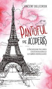 Pantoful pe acoperis