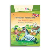 Povesti cu micul ponei. Little pony stories. Bilingv