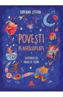 Povesti pe nerasuflate de Daniela Olaru