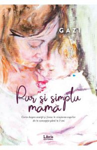 Pur si simplu mama