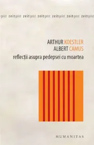 Reflectii asupra pedepsei cu moartea de Arthur Koestler