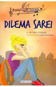 Scoala de dans. Dilema Sarei