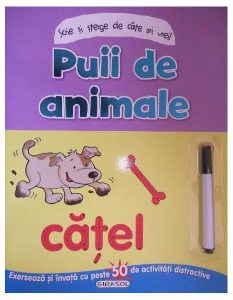 Scrie și șterge de câte ori vrei! Puii de animale ( 1 pix)