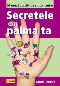 Secretele din palma ta