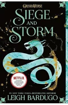 Siege and Storm. The Shadow and Bone Trilogy #2