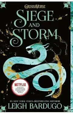 Siege and Storm. The Shadow and Bone Trilogy #2 de Leigh Bardugo