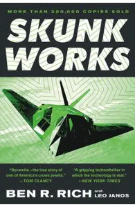 Skunk Works de Ben R. Rich