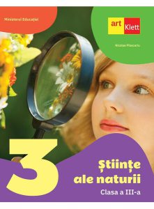 Științe ale naturii. Manual. Clasa a III-a
