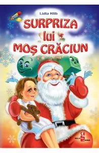 Surpriza lui Mos Craciun de Lidia Hlib