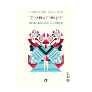 Terapia prin joc. 20 de factori cheie ai schimbării